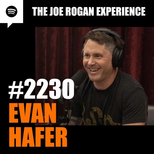 #2230 - Evan Hafer - podcast episode cover