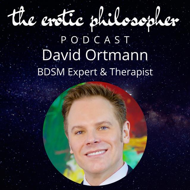 Kink, Power & Letting Go - with David Ortmann - podcast episode cover