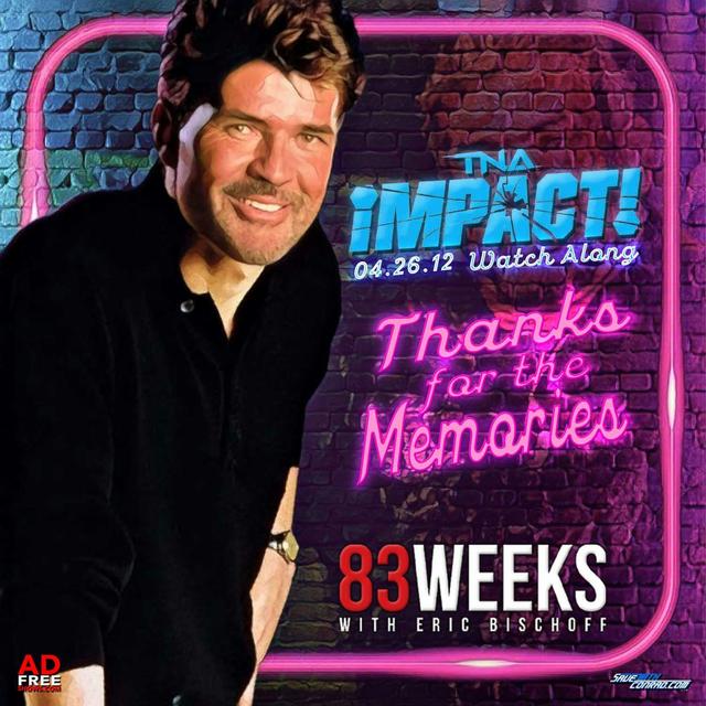 Episode 215:  IMPACT 04.26.12 Watch Along - podcast episode cover