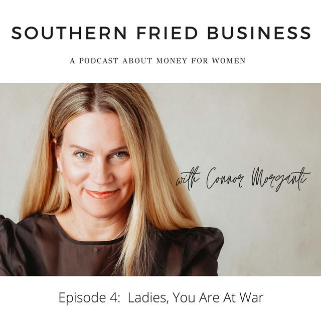 Ladies, You Are At War - podcast episode cover