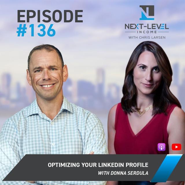 Ep 136: Optimizing Your LinkedIn Profile with Donna Serdula - podcast episode cover