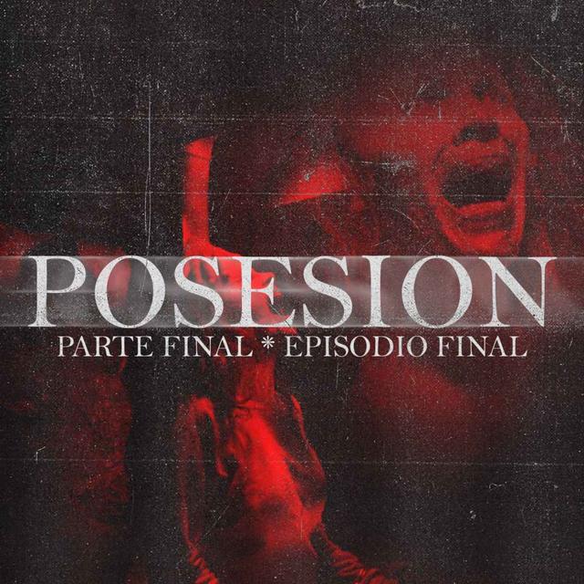 Historias De Horror | Episodio Doce (Final) - podcast episode cover
