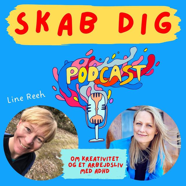 Om kreativitet og et arbejdsliv med ADHD. Charlotte interviewes af Line Reeh - podcast episode cover