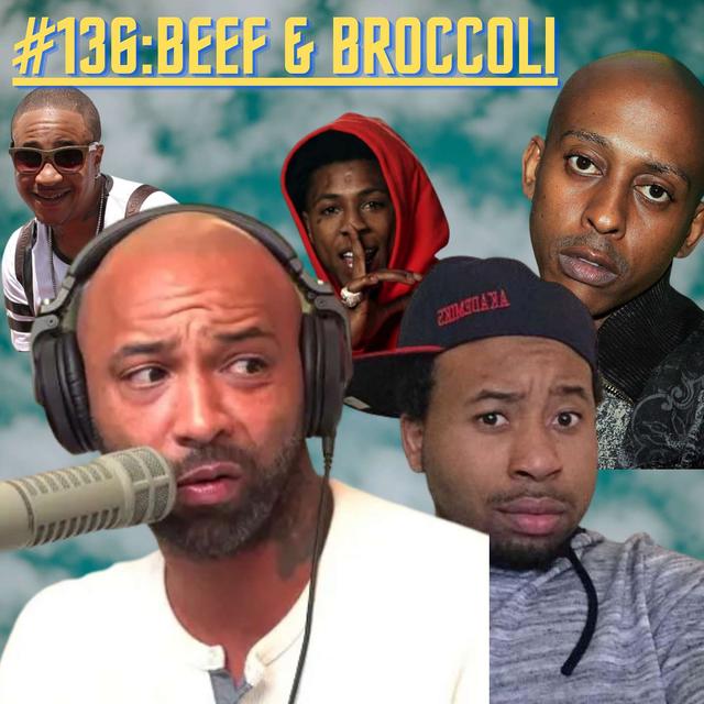 Episode 136: Beef & Broccoli - podcast episode cover