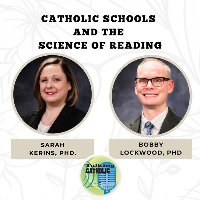 Catholic Schools and the science of reading - podcast episode cover
