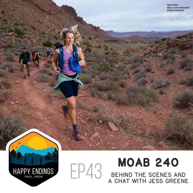 Moab 240: Behind the Scenes and a chat with Jess Greene - podcast episode cover