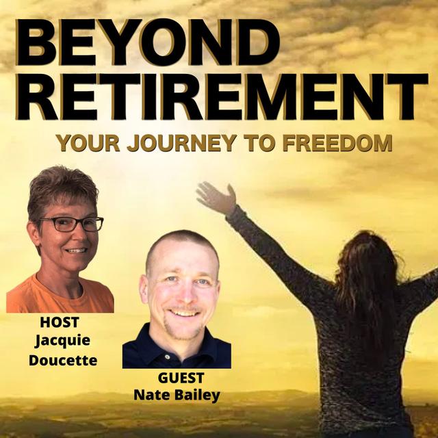 How To Transition Beyond Retirement - podcast episode cover