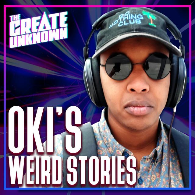 Conspiracy Frogs and Bad Science with Oki’s Weird Stories [Ep. 89] - podcast episode cover