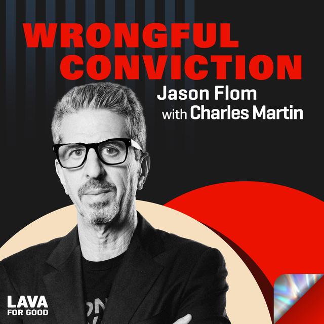 #512 Jason Flom with Charles "Brandon" Martin - podcast episode cover
