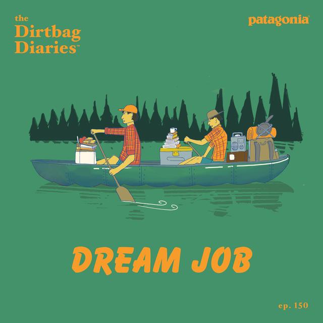 Dream Job - podcast episode cover