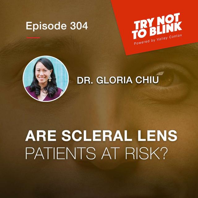 Are Scleral Lens Patients at Risk? - podcast episode cover