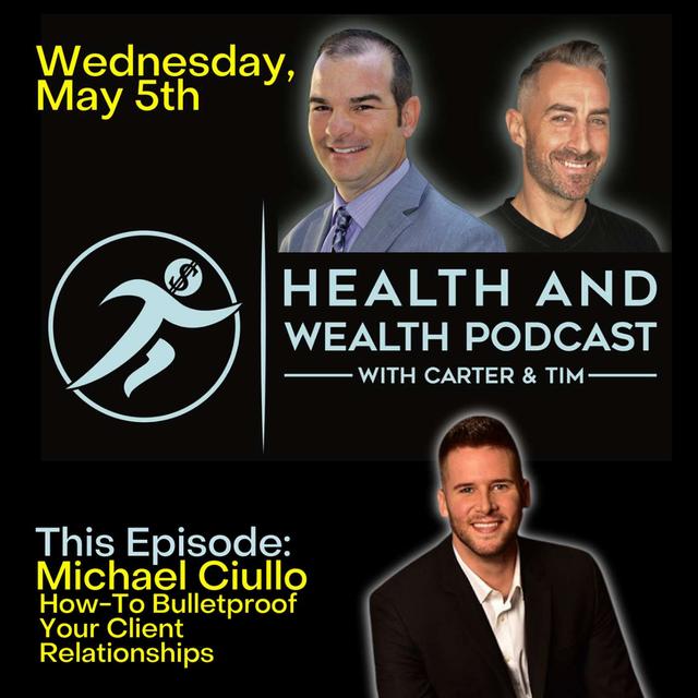 Michael Ciullo, How-To Bulletproof Your Client Relationships - podcast episode cover