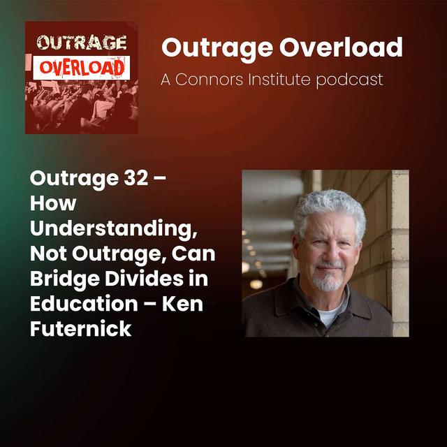32. We just dig our heels in and make assumptions that are often wrong - Ken Futernick - podcast episode cover
