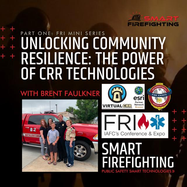 Episode 170: Unlocking Community Resilience: The Power of CRR Technologies with Brent Faulkner - podcast episode cover