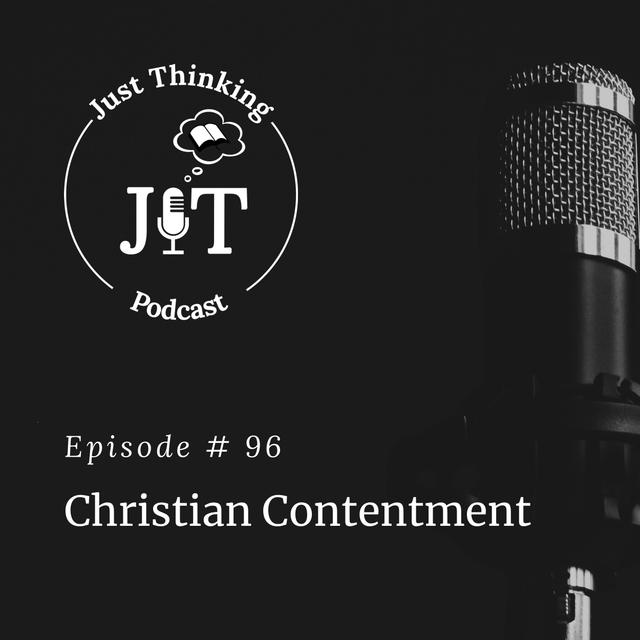 EP # 096 | Christian Contentment - podcast episode cover