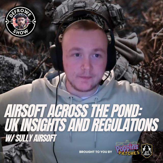 Airsoft Across the Pond: UK Insights and Regulations - podcast episode cover