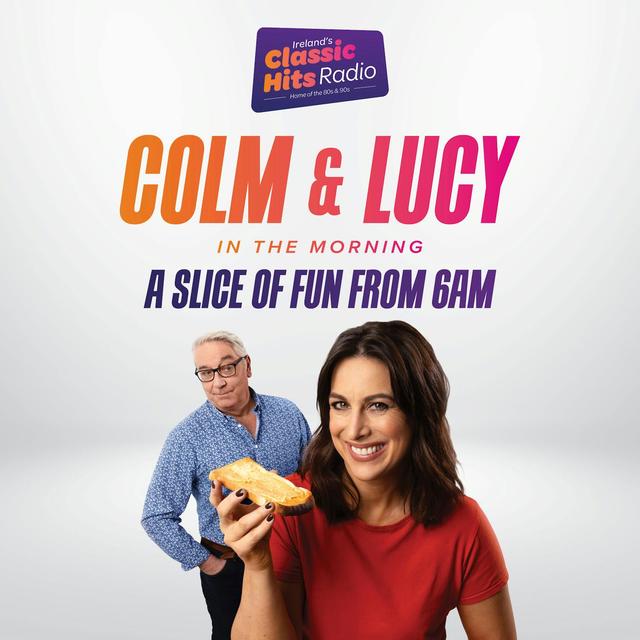 Colm & Lucy In The Morning.. The Best Bits Ep 46 - podcast episode cover