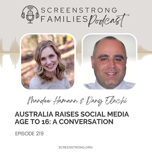 Australia Raises Social Media Age to 16: A Conversation with Dany Elachi (#219) - podcast episode cover