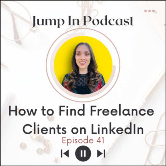 How to Find Freelance Clients on LinkedIn - podcast episode cover