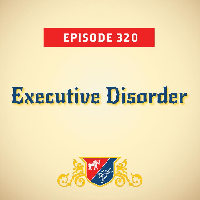 Executive Disorder (with Marc Short) - podcast episode cover