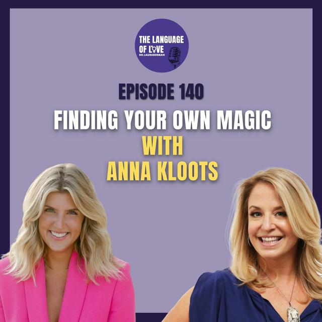 Finding Your Own Magic with Anna Kloots - podcast episode cover