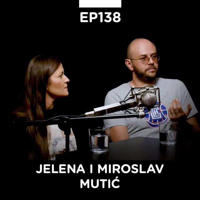 EP 138: Jelena i Miroslav Mutić, ekonomista i farmaceut, Zlato u tegli - Pojačalo podcast - podcast episode cover