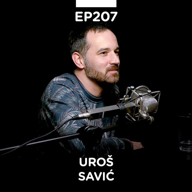 EP 207: Uroš Savić - grafički dizajner & storyteller, Swisscom - Pojačalo podcast - podcast episode cover