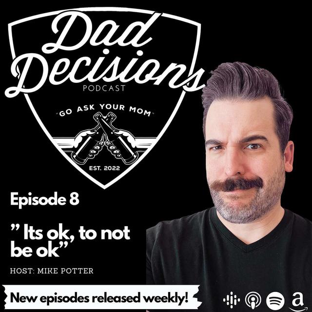It’s ok, to not be ok. - podcast episode cover