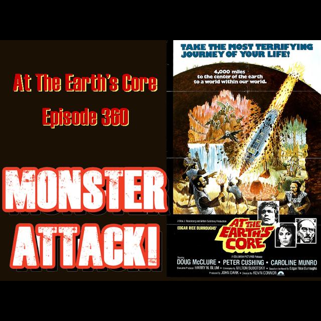 At The Earth's Core | Episode 360 - podcast episode cover
