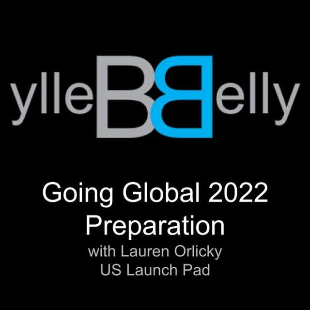 Going Global 2022 Preparation a Visit with Lauren Orlicky from US Launch Pad - podcast episode cover