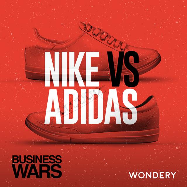 Nike vs Adidas - Interview with Liz Dolan and David Meltzer | 7 - podcast episode cover