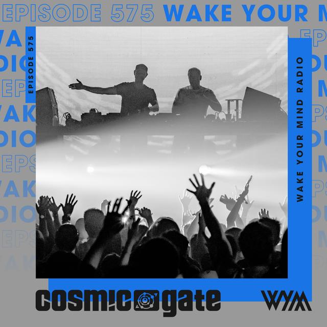 Cosmic Gate - WYM Radio 575 - podcast episode cover