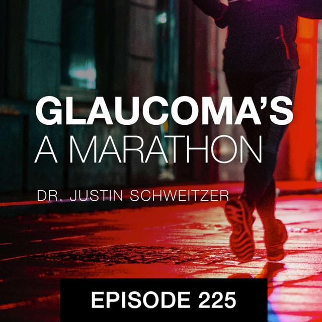 Glaucoma's a Marathon - podcast episode cover
