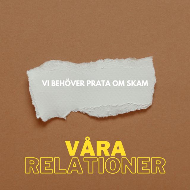 #3.7 - vi behöver prata om skam! - podcast episode cover