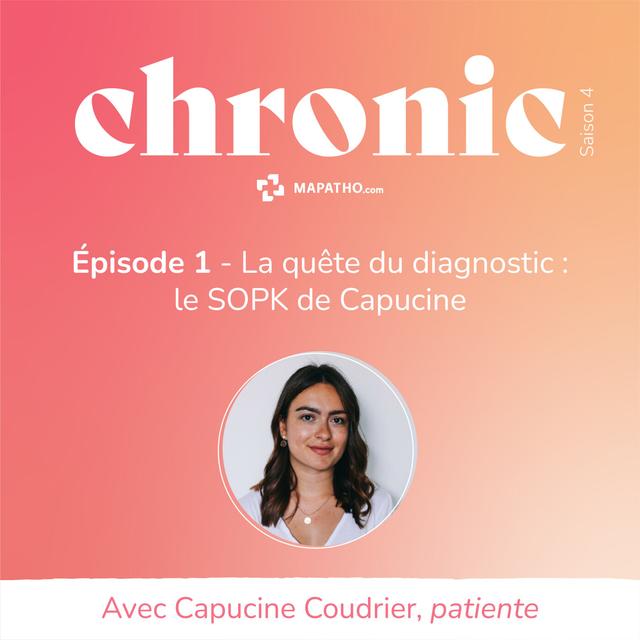 En quête d'un diagnostic - Le SOPK de Capucine Coudrier - podcast episode cover