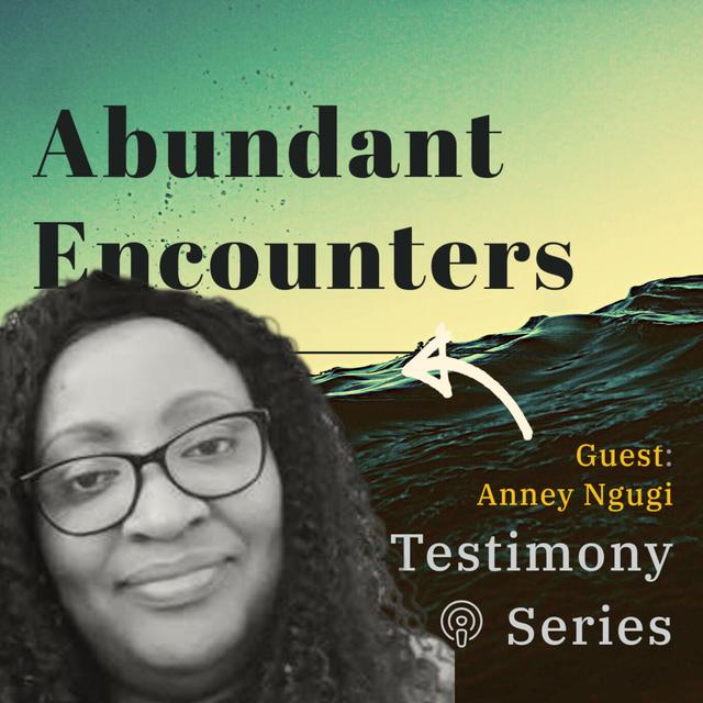 With Guest - Anney Ngugi - podcast episode cover
