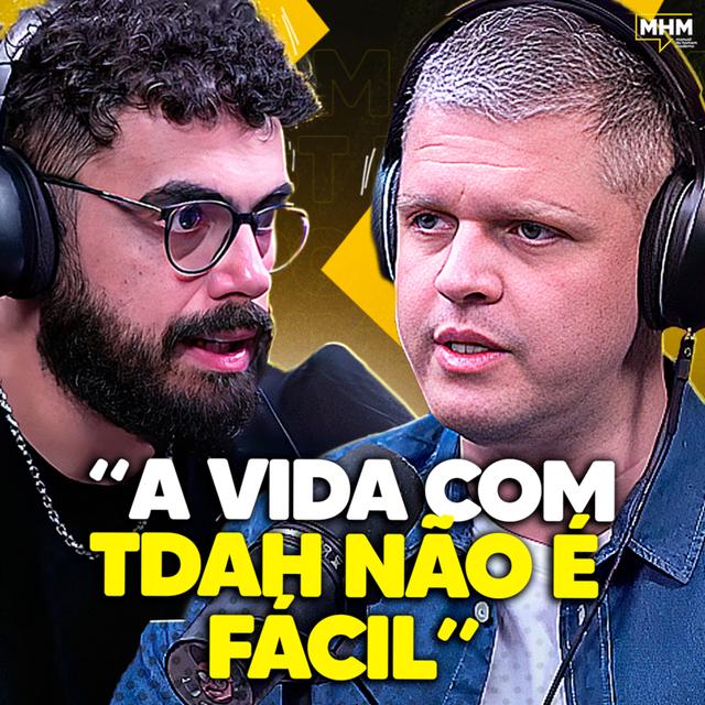TDAH: 9 coisas que você TEM QUE SABER (com TDAH Descomplicado) - podcast episode cover