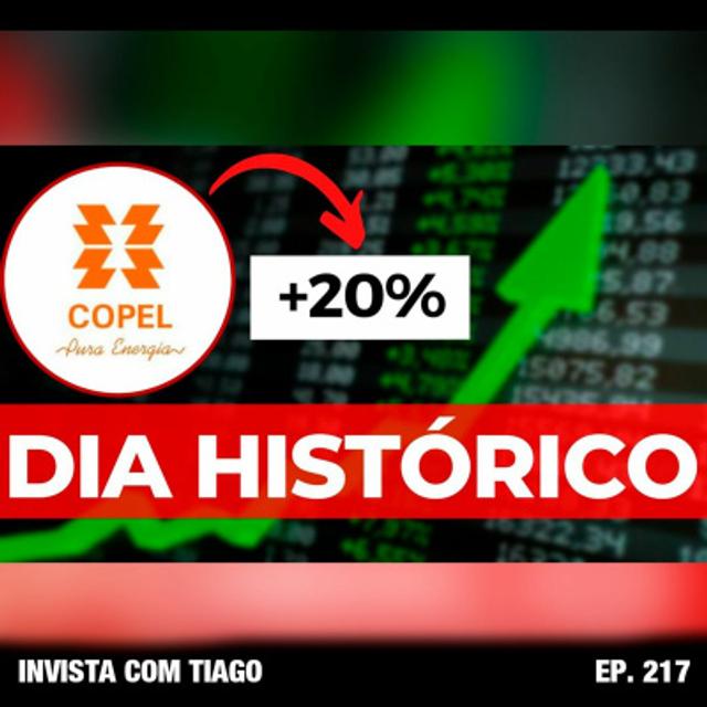 Ep. 217 - CPLE6: Privatizacao à Vista para Copel - podcast episode cover