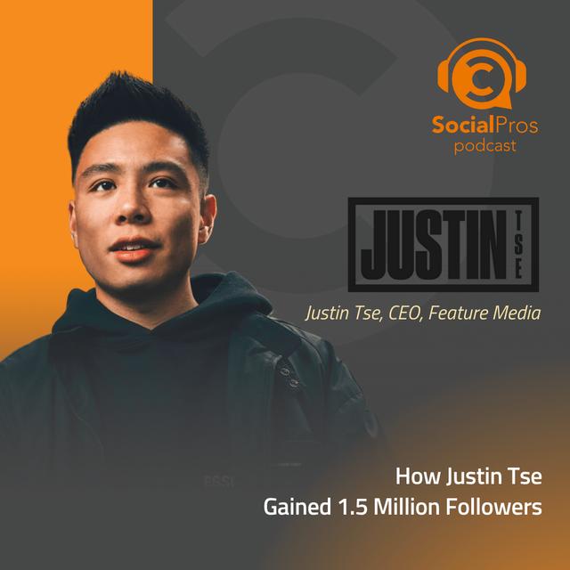 How Justin Tse Gained 1.5 Million Followers - podcast episode cover