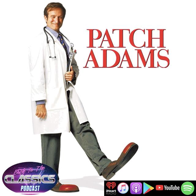 Back to Patch Adams - podcast episode cover