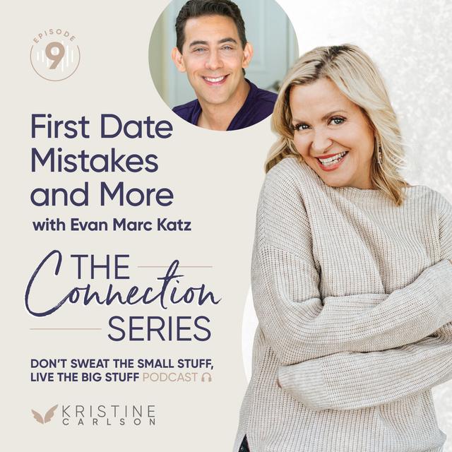 First Date Mistakes and More With Evan Marc Katz - podcast episode cover