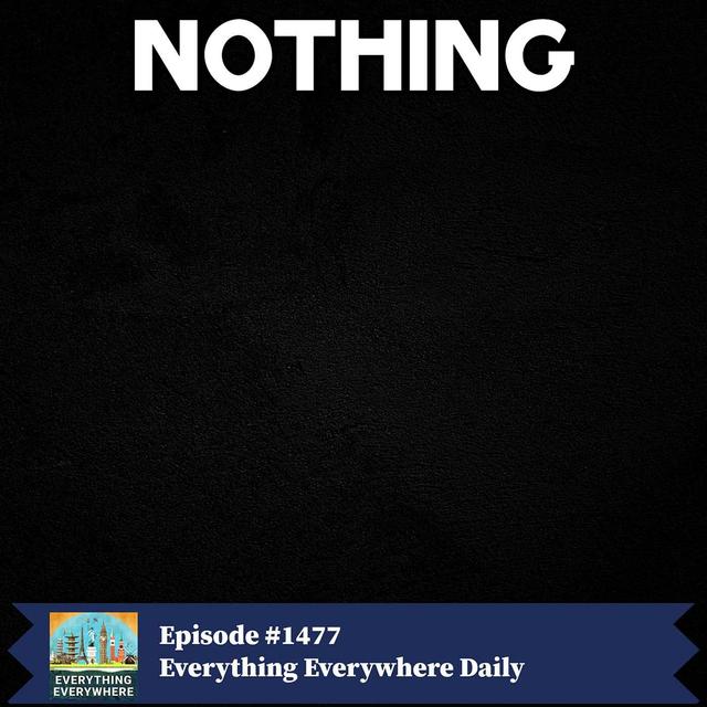 A Brief History of Nothing - podcast episode cover