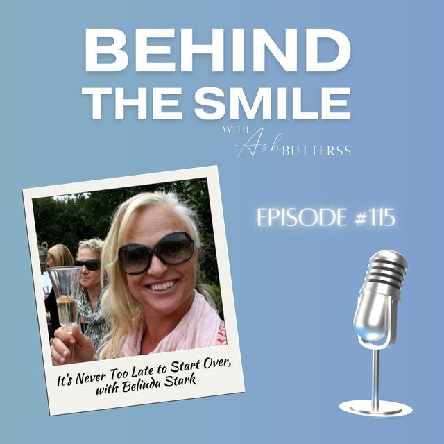 Ep 115. It’s Never Too Late to Start Over, with Belinda Stark - podcast episode cover