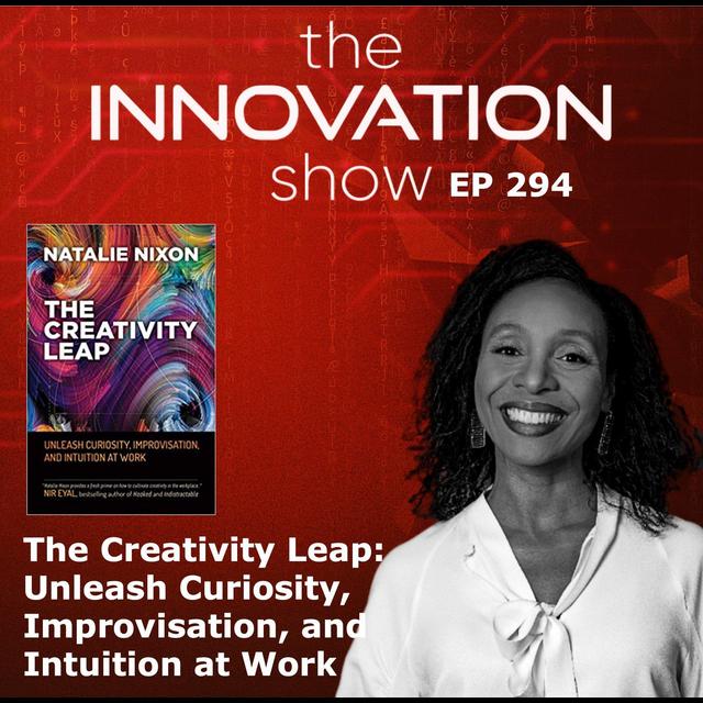 The Creativity Leap with Natalie Nixon - podcast episode cover