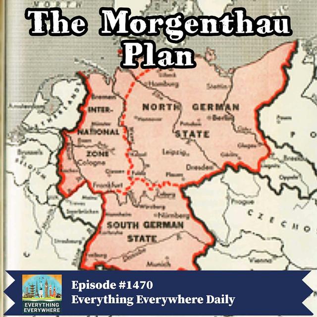 The Morgenthau Plan (Encore) - podcast episode cover