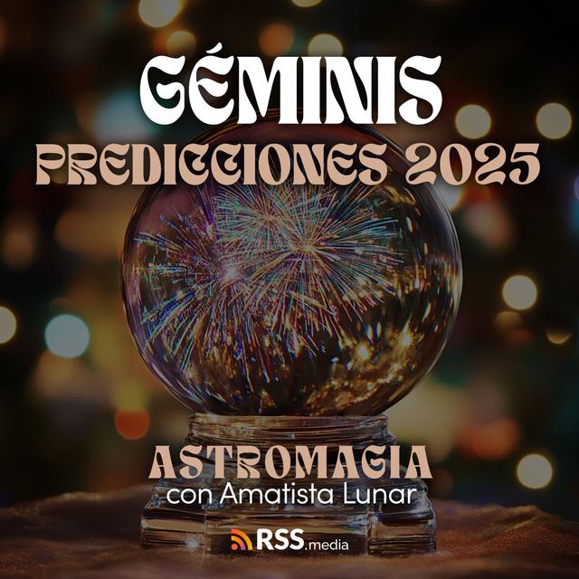 GÉMINIS observa como llega la expansión y crecimiento este año para ti ✨✨ - podcast episode cover