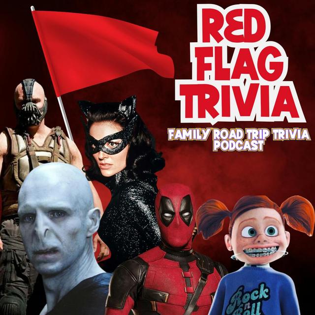 Red Flag Trivia - Episode 203 - podcast episode cover