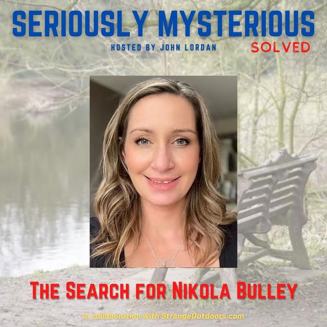 The Search for Nikola Bulley - podcast episode cover