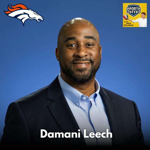 Sports Leadership and Fan Growth: Damani Leech, Denver Broncos - podcast episode cover