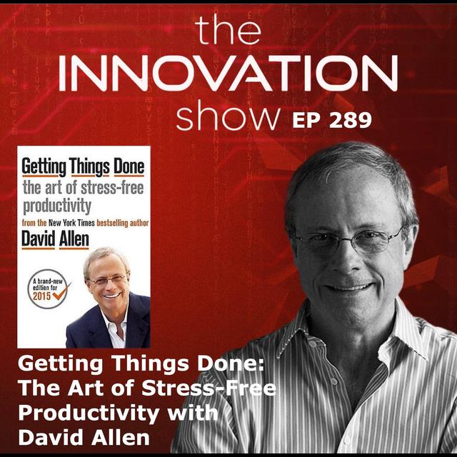 Getting Things Done with David Allen - podcast episode cover